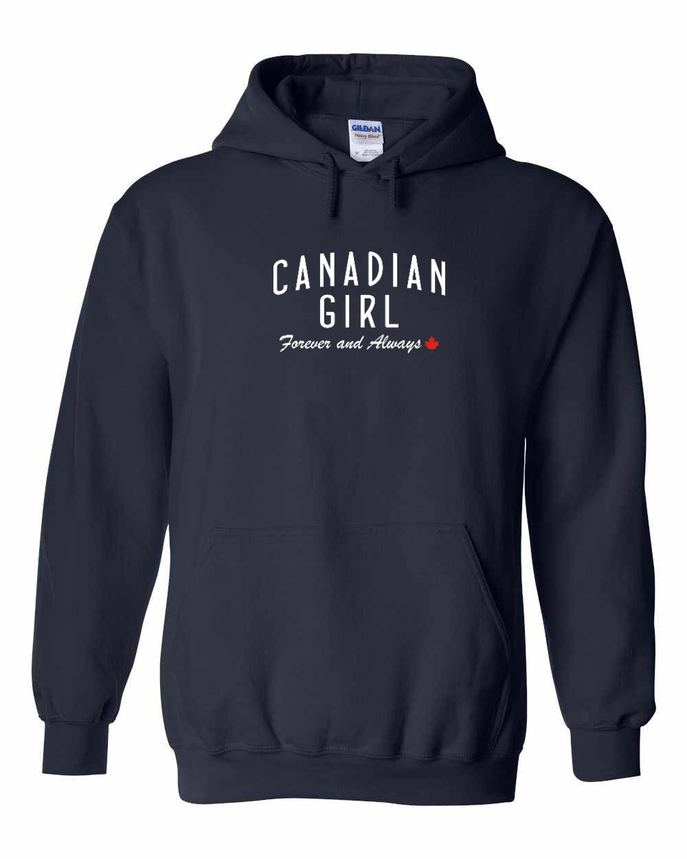Canadian Girl Forever and Always Full Pullover Hoodie