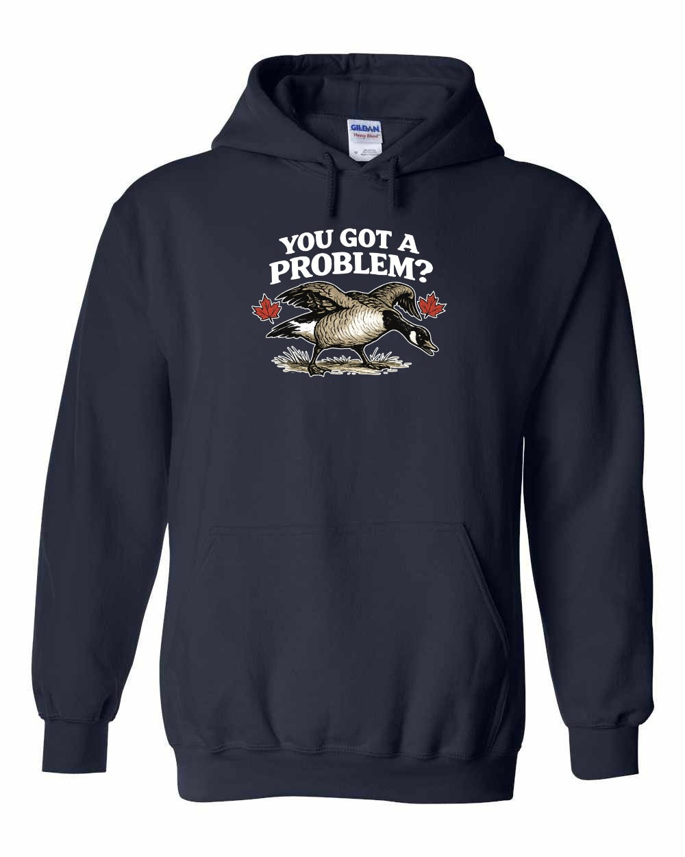 You Got a Problem Pullover Hoodie in Navy