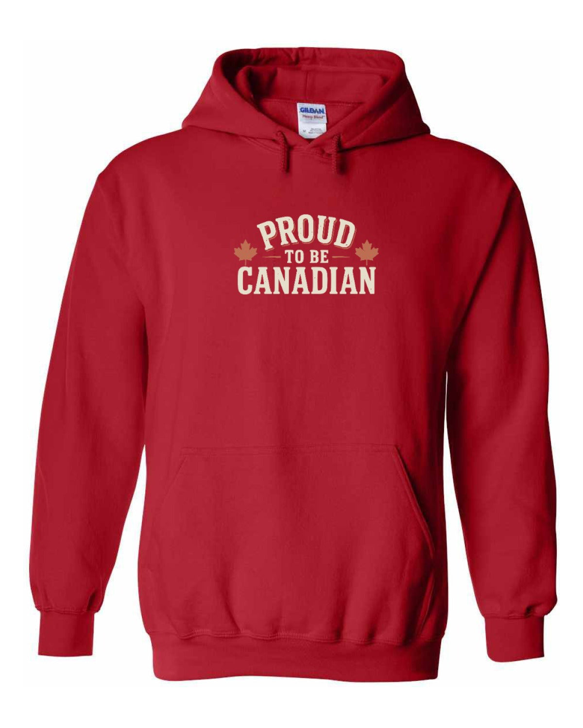 Proud To Be Canadian Sign   Pullover Hoodie - Unisex