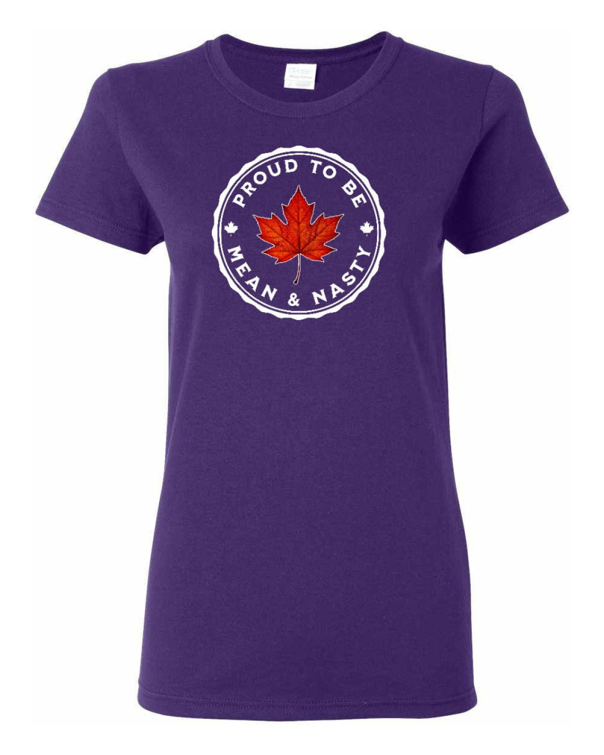 Proud to be Mean and Nasty Leaf  Women's Tee