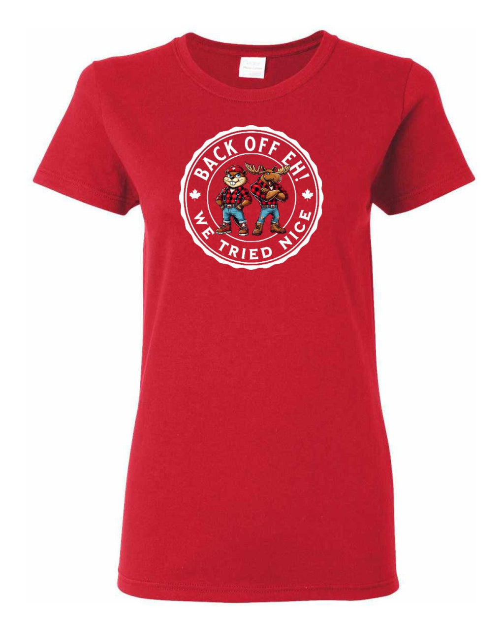 Back Off We Tried Nice  Women's Tee