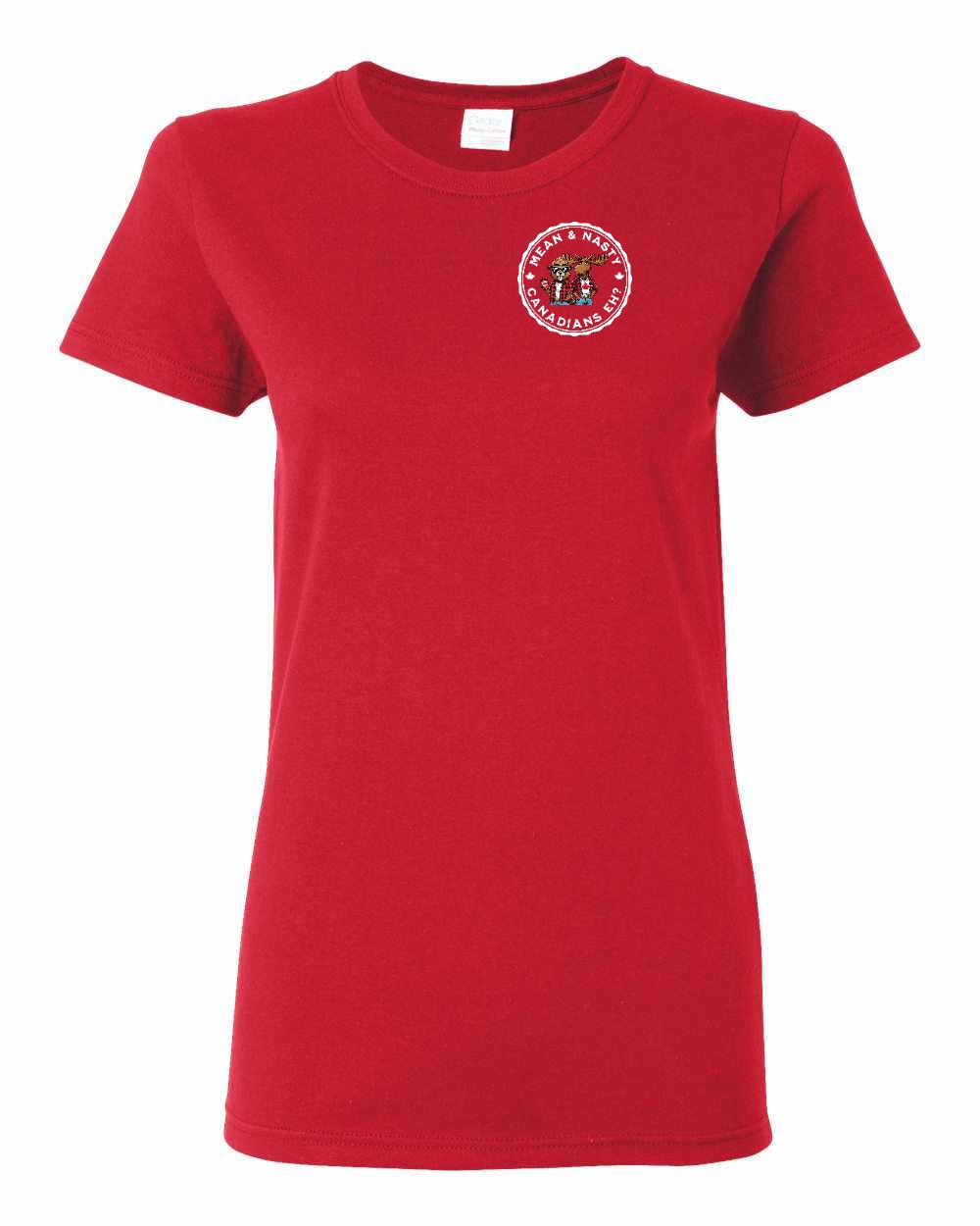 Mean and Nasty Canadians Eh! Left Chest And Back Women's Tee