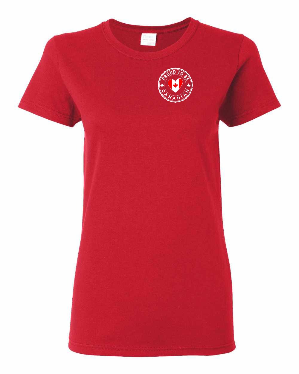 Proud to Be Canadian Heart Left Chest Women's Tee - Gildan Canada (sewn Internationally)