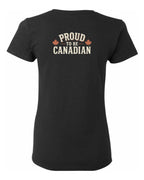 Proud To Be Canadian Sign Left Chest and Back  Women's Tee