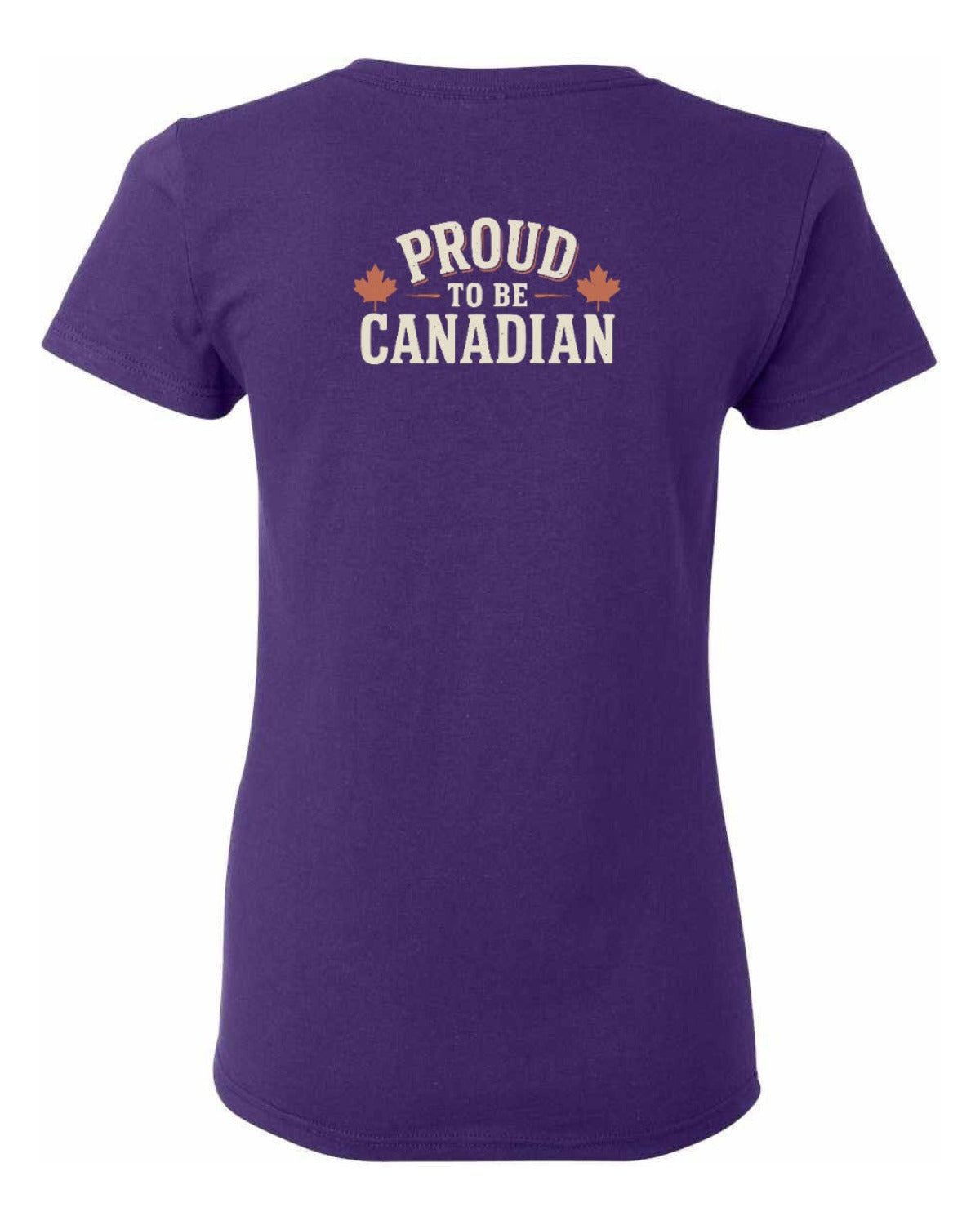 Proud To Be Canadian Sign Left Chest and Back  Women's Tee