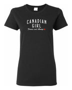 Canadian Girl Forever and Always   Women's Tee