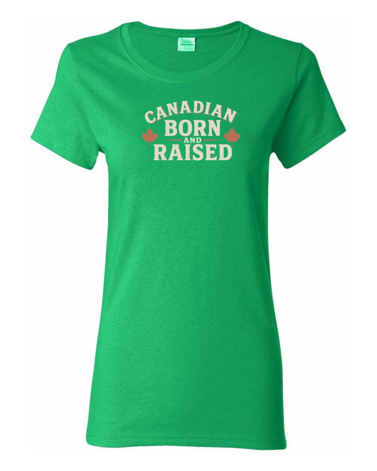 Canadian Born & Raised Sign  Front  Women's Tee