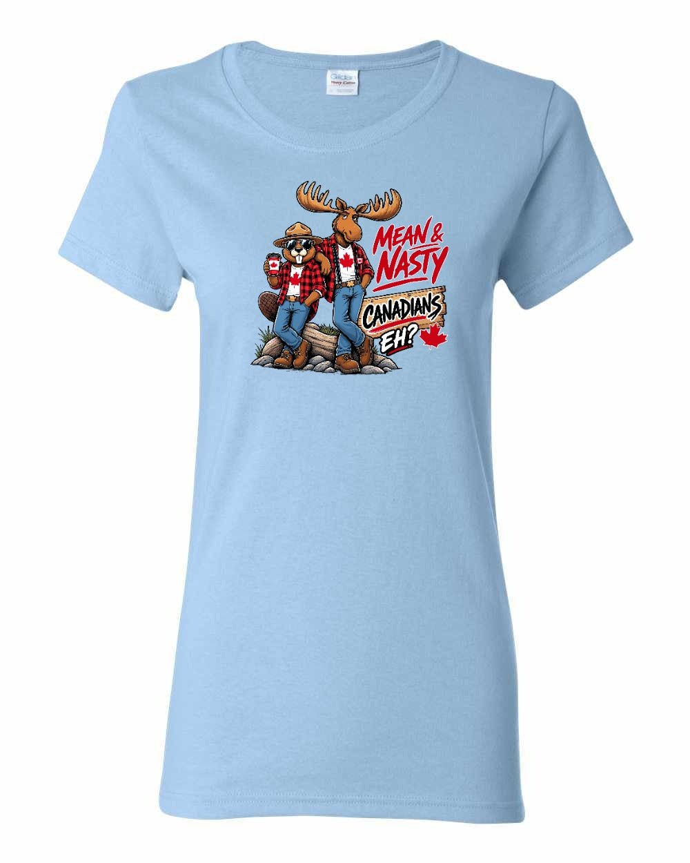 Mean and Nasty New Full Front Women's Tee in Light Blue