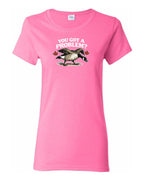 You Got a Problem  Women's Tee