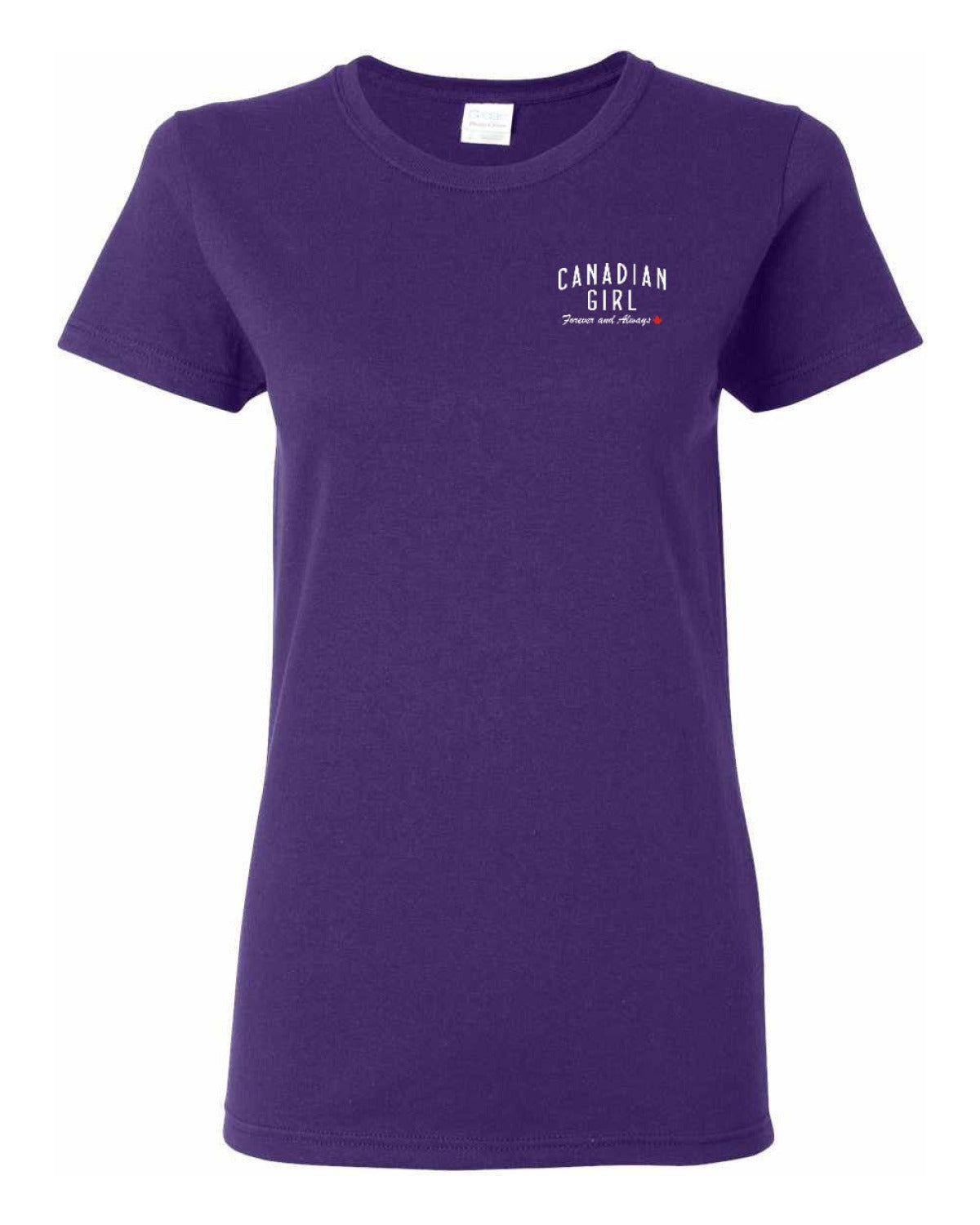Canadian Girl Forever and Always Left Chest and Back  Women's Tee