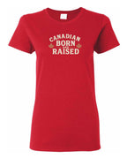 Canadian Born & Raised Sign  Front  Women's Tee
