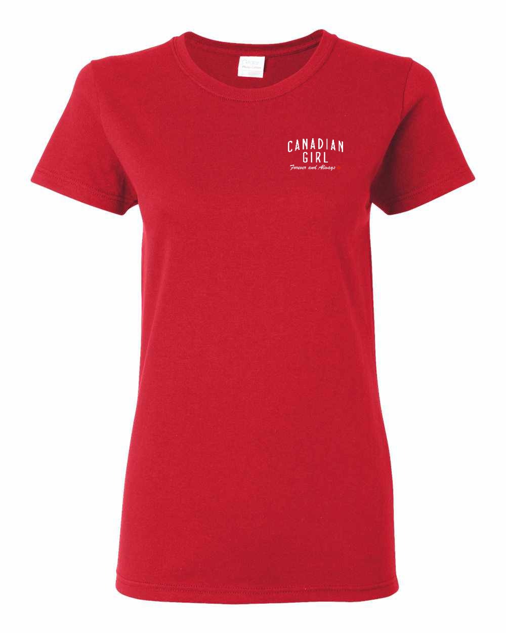 Canadian Girl Forever and Always Left Chest Women's Tee