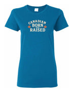 Canadian Born & Raised Sign  Front  Women's Tee