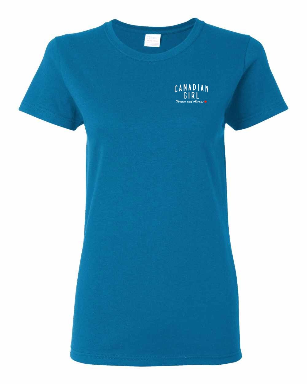 Canadian Girl Forever and Always Left Chest Women's Tee