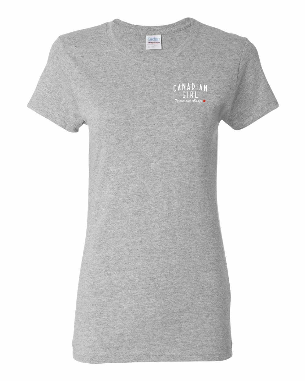 Canadian Girl Forever and Always Left Chest Women's Tee